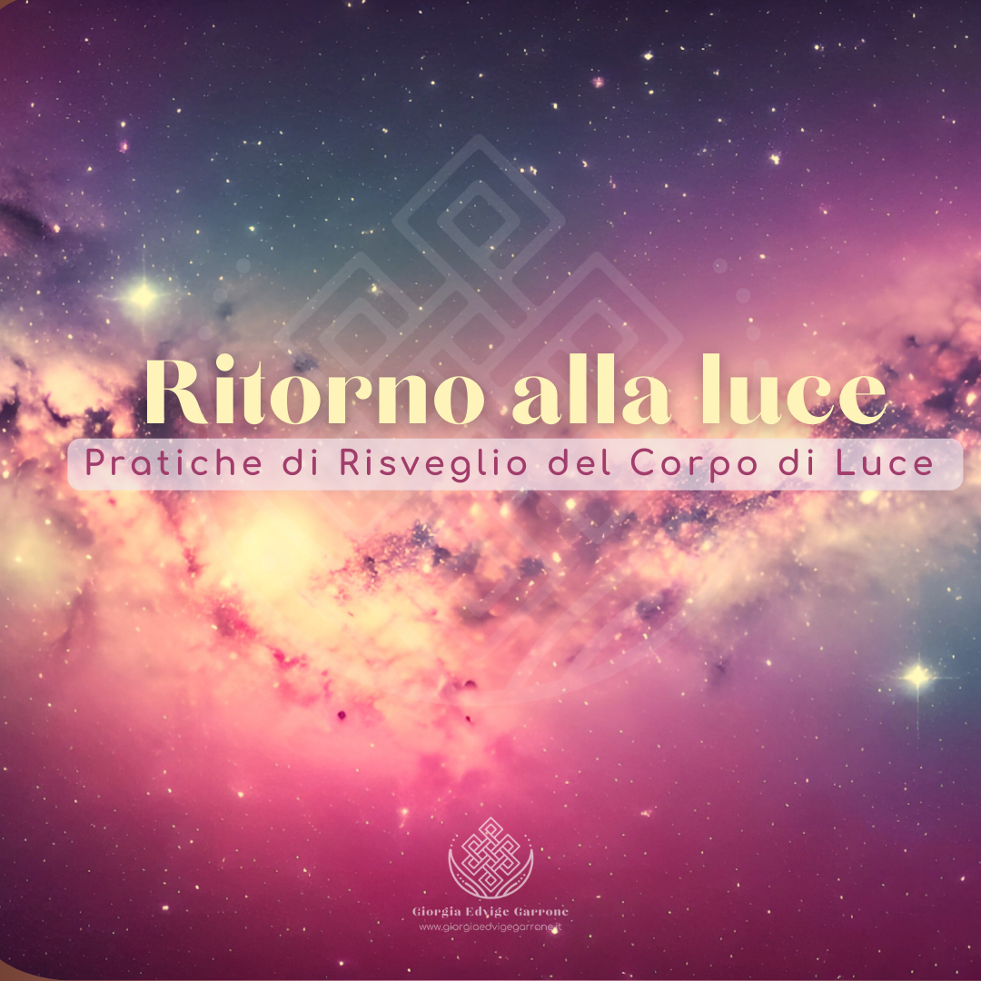 <strong>Ritorno alla luce – Pratiche di Risveglio del Corpo di Luce – Ritiro di meditazione</strong>